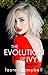 The Evolution of Ivy by Lauren     Campbell