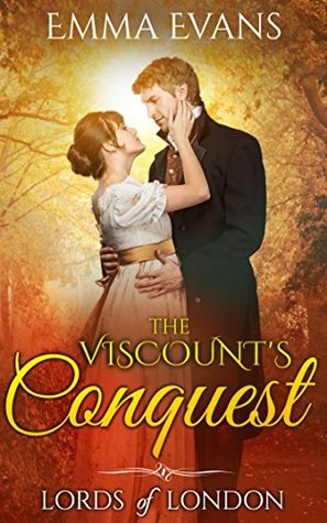 The Viscount's Conquest (Lords of London)