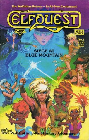 ElfQuest:  Siege at Blue Mountain, part 1 (Comic Book)