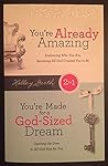 Youre Already Amazing & Youre Made for a God-Sized Dream 2in1