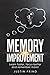 MEMORY IMPROVEMENT: Learn &...
