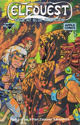 ElfQuest:  Siege at Blue Mountain, part 5 (Comic Book)