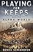 Playing For Keeps (Alpha Wo...