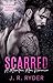 Scarred: A Mountain Man Romance
