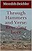 Through Hammers and Verse: ...