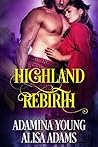 Highland Rebirth