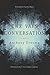 The Vain Conversation: A Novel (Story River Books)
