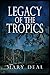 Legacy of the Tropics: A Mystery Anthology