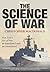 The Science of War: Sun Tzu's “Art of War” re-translated and re-considered
