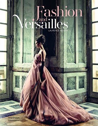 Fashion and Versailles (Hardcover)