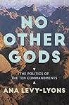 No Other Gods: Th...