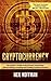 Cryptocurrency: Bitcoin, Bl...