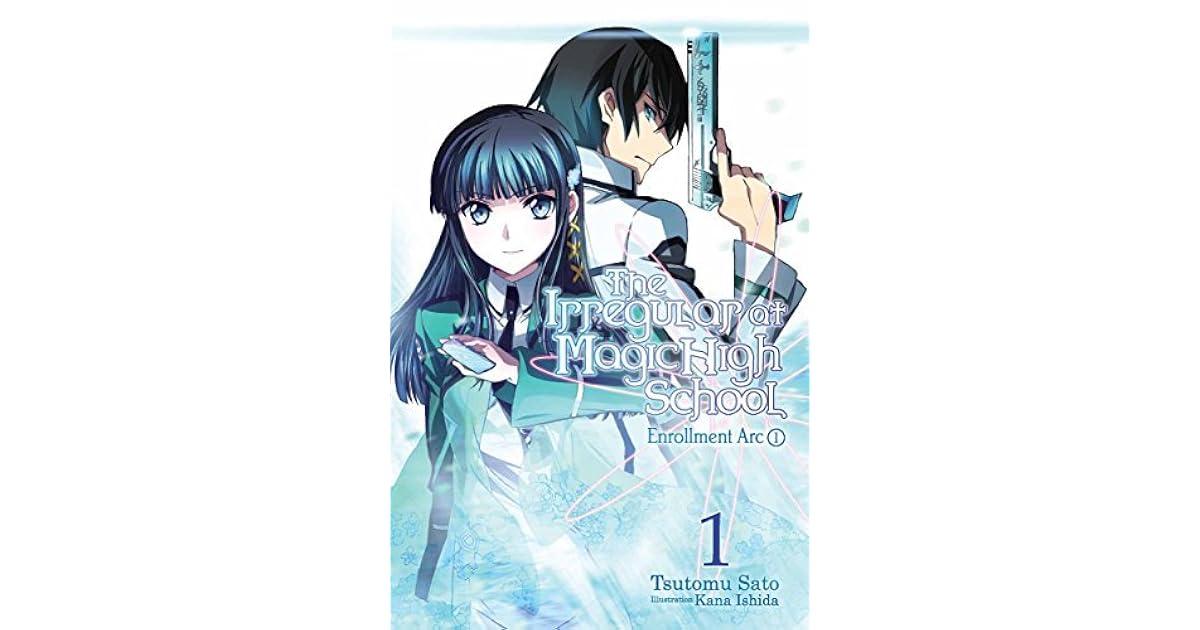 The Irregular At Magic High School Novels www.goodreads.com