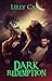 Dark Redemption: A Reverse ...