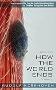 How the World Ends
