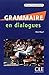 Grammaire en dialogues - Ni...