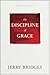 The Discipline of Grace