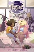Moonstruck, Vol. 1: Magic to Brew