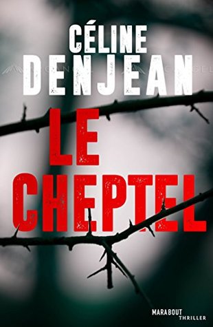 Le cheptel (Kindle Edition)