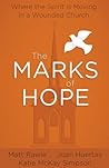The Marks of Hope by Matt Rawle