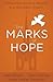 The Marks of Hope by Matt Rawle