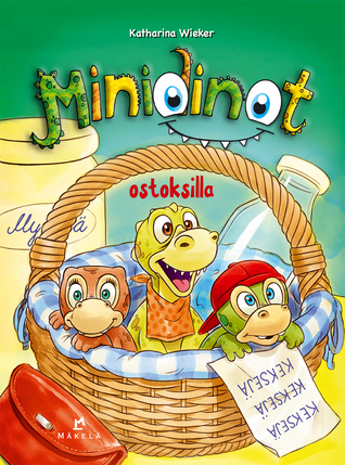 Minidinot ostoksilla (Hardcover)