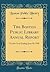 The Boston Public Library Annual Report: For the Year Ending June 30, 1991 (Classic Reprint)