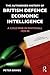 The Authorised History of British Economic and Defence Intelligence: A War in Whitehall, 1929-80
