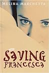 Saving Francesca by Melina Marchetta