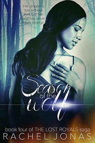Season of the Wolf (The Lost Royals Saga, #4)