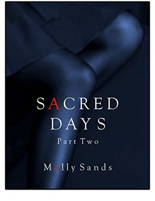 Sacred Days - Part Two