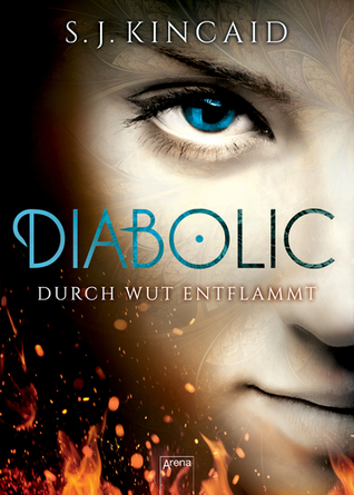 Durch Wut entflammt (Diabolic, #2)