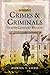 Crimes and Criminals of 17t...