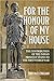 For the Honour of My House: The Contribution of the Indian Princely States to the First World War (War and Military Culture in South Asia, 1757-1947)