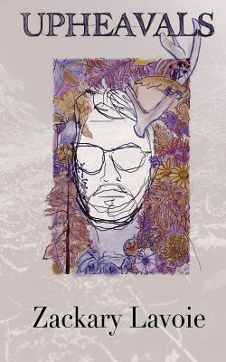 Upheavals: a collection of poems (Paperback)