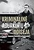 Kriminalinė Agurkinių odisėja