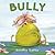 Bully