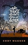 The Gay Teen's Guide to Defeating a Siren