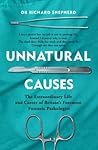 Unnatural Causes