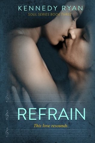Refrain (Soul, #3)