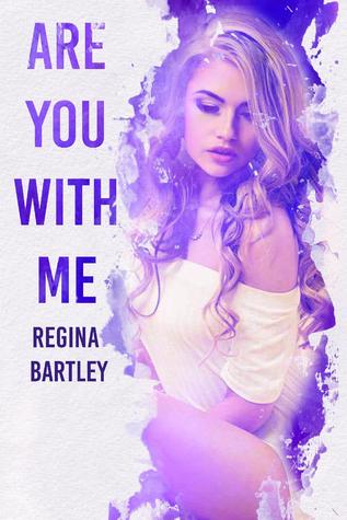 Are You With Me? (Trinity Series Book lll)