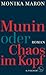 Munin oder Chaos im Kopf by Monika Maron