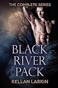 Black River Pack: The Complete Series