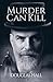 Murder Can Kill by Douglas Hall