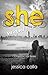 She Wants It All: Book Three of the Sheridan Hall Series