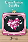 The Wedding Project by Johanna Danninger