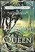 The Reluctant Queen (The Qu...