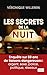 Les Secrets de la nuit: Enq...