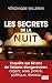 Les Secrets de la nuit by Veronique Willemin