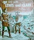 Let's Go With Lewis and Clark